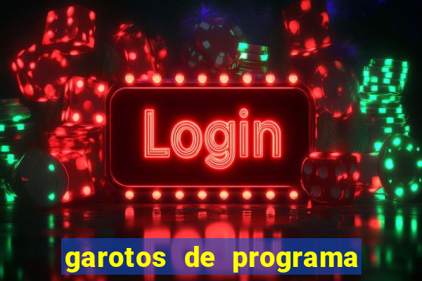 garotos de programa na zona leste